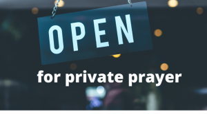 open-for-private-prayer-1-e1592693656180